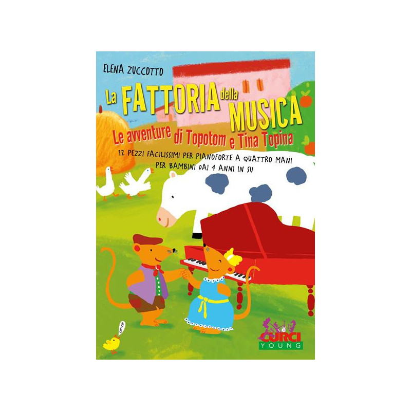LA FATTORIA DELLA MUSICA LE AVVENTURE DI TOPOTOM E TINA TOPINA