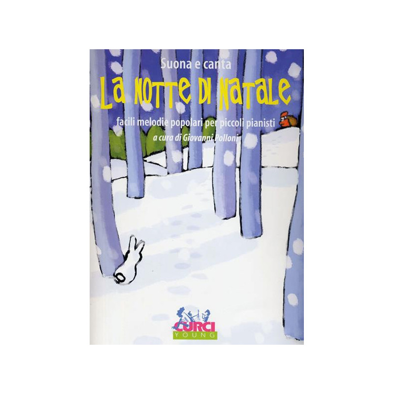 LA NOTTE DI NATALE FACILI MELODIE POPOLARI PER PICCOLI PIANISTI