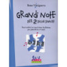 REMO VINCIGUERRA - GRANDI NOTE PER DUE PICCOLI PIANISTI - PIANOFORTE