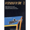 J. P. APARICIO - A SCUOLA DI SAX VOL. 2 - METODO PROGRESSIVO PER RAGAZZI