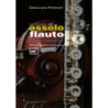 Antologia. 40 assolo per flauto + Contenuti extra online - Gian-Luca Petrucci