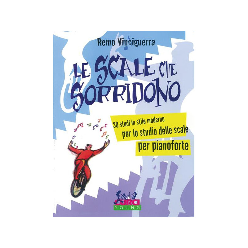 REMO VINCIGUERRA -  LE SCALE CHE SORRIDONO - PER LO STUDIO DELLE SCALE