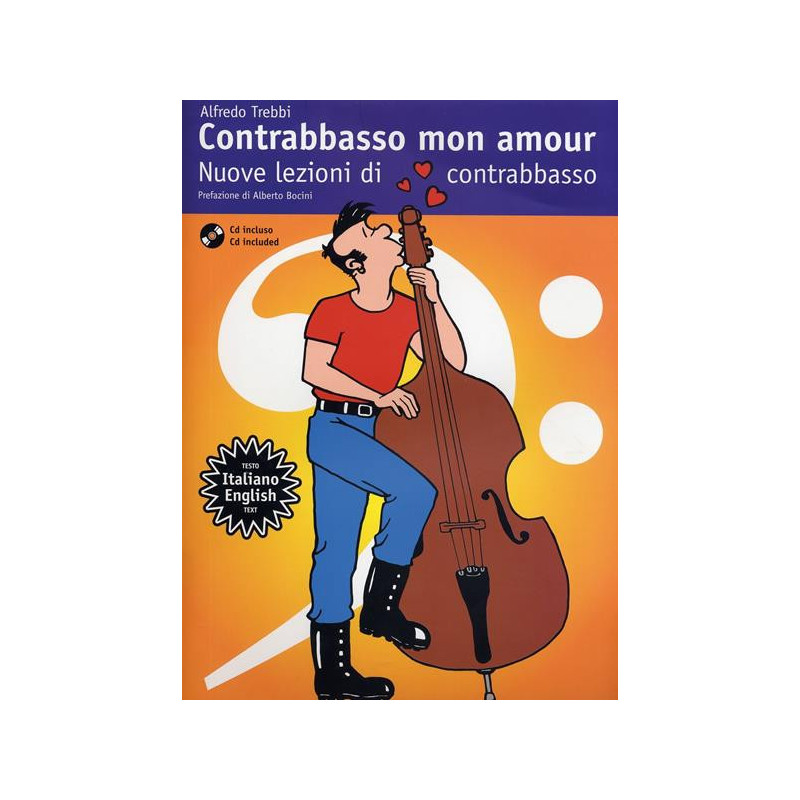 A. TREBBI - CONTRABBASSO MON AMOUR + CD - NUOVE LEZIONI DI CONTRABBASSO