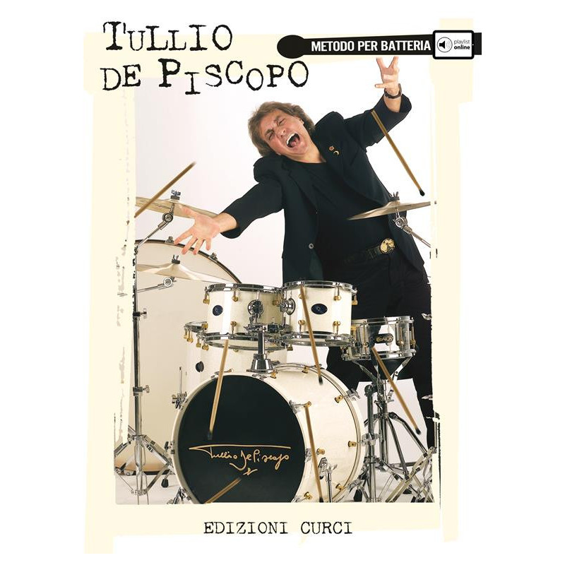 METODO PER BATTERIA + playlist online - TULLIO DE PISCOPO - CURCI JAZZ