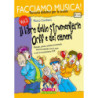 FACCIAMO MUSICA! - 2 + audio online - IL LIBRO DELLO STRUMENTARIO ORFF