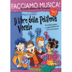 FACCIAMO MUSICA! - 3 - IL LIBRO DELLA POLIFONIA VOCALE