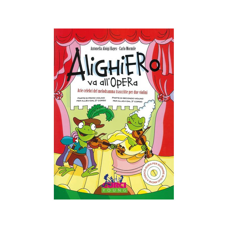 ALIGHIERO VA ALL'OPERA + CD - A. ALOIGI HAYES