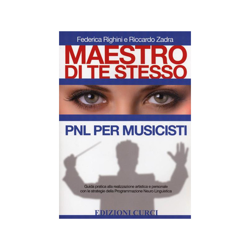 MAESTRO DI TE STESSO. PNL PER MUSICISTI