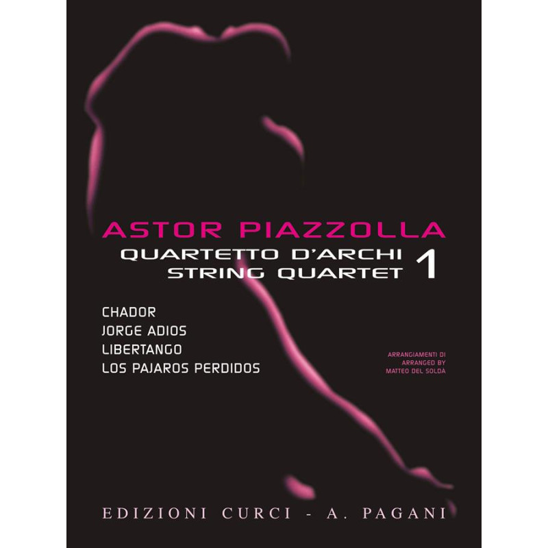 Astor Piazzolla for String Quartet volume 1- Quartetto d'archi / String Quartet