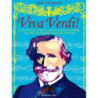 R. VINCIGUERRA - VIVA VERDI! LE PIÙ CELEBRI ARIE VERDIANE IN TRASCRIZIONE FACILE