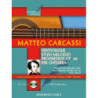 MATTEO CARCASSI 25 STUDI MELODICI PROGRESSIVI OP. 60 + CD MAESTRI DELLA CHITARRA