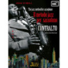 J. O'NEILL - IL METODO JAZZ PER SASSOFONO CONTRALTO + Playlist online