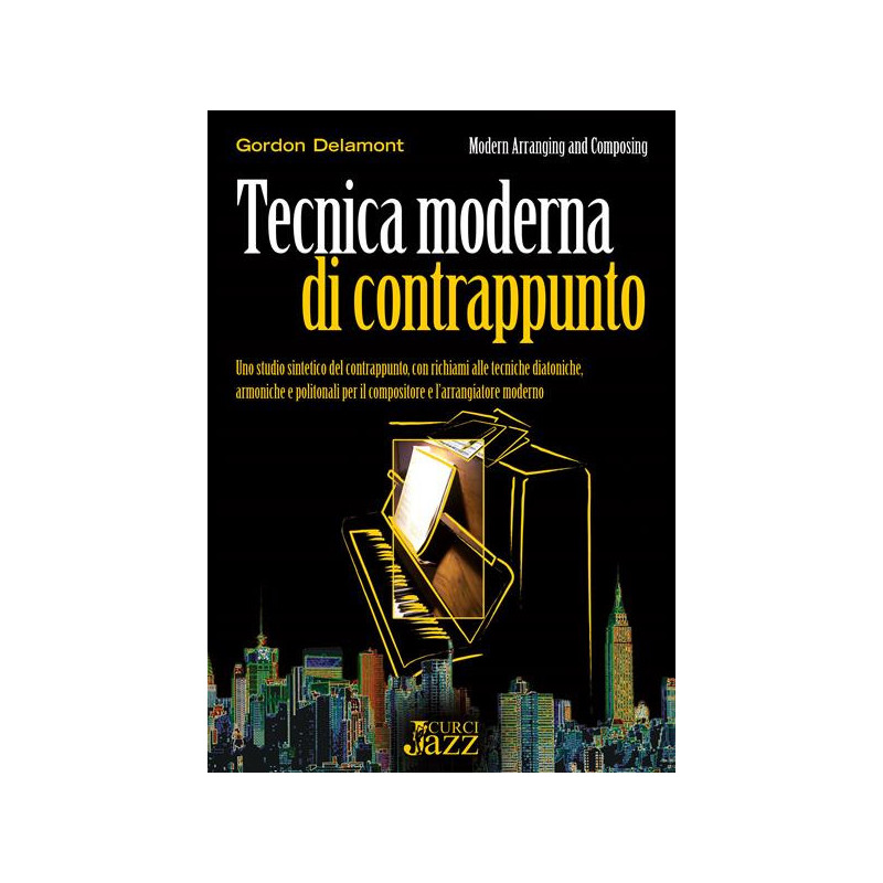 G. DELAMONT - TECNICA MODERNA DI CONTRAPPUNTO - MANUALE