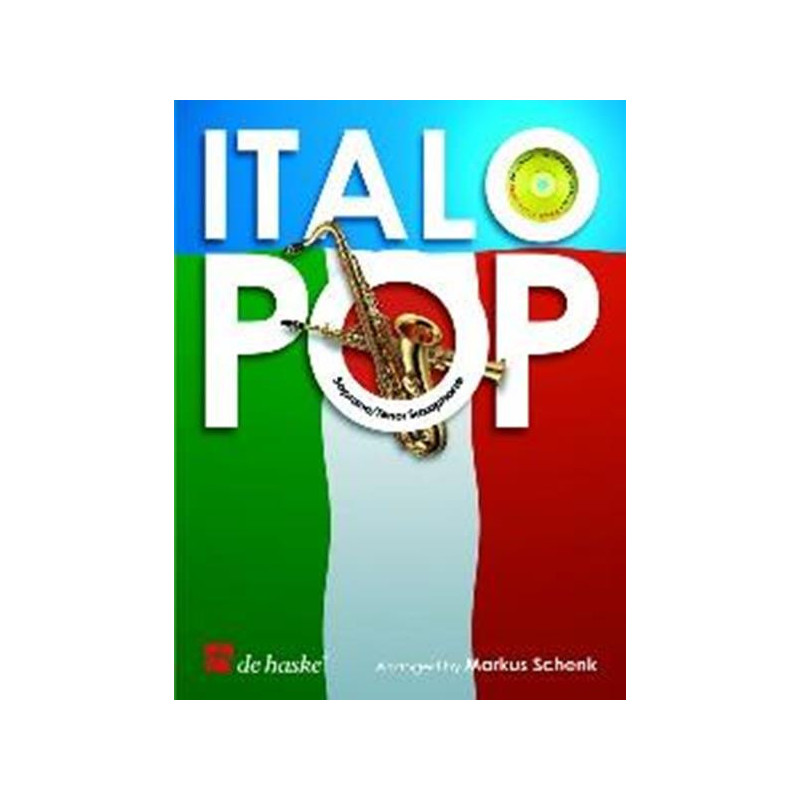 M. SCHENK - ITALO POP + CD - ALTO SAXOPHONE - SPARTITI SAX CONTRALTO