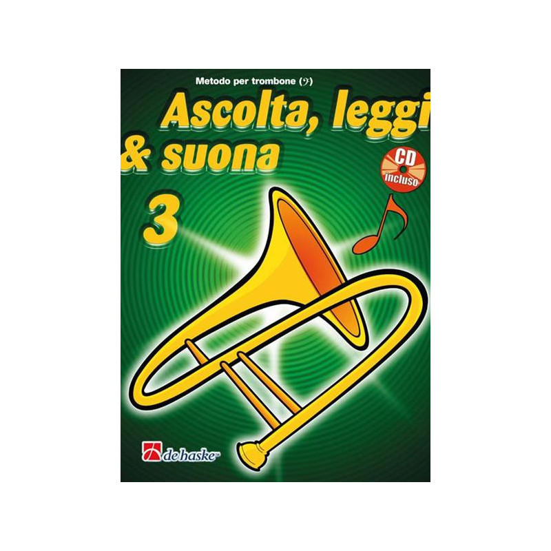 JAAP KASLELEIN - ASCOLTA LEGGI & SUONA VOL. 3 + CD - TROMBONE