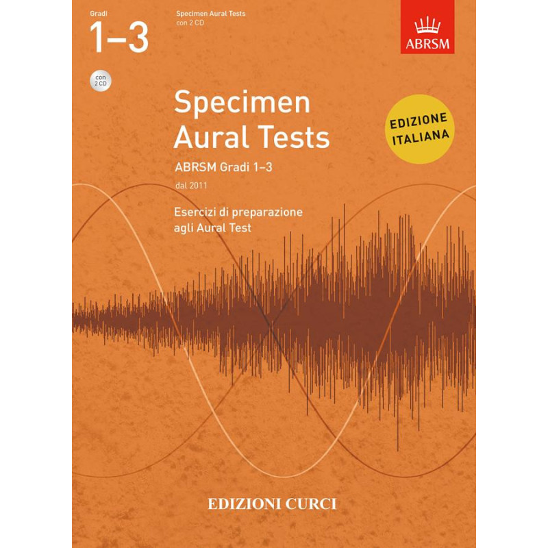 Specimen Aural Tests ABRSM Gradi 1-3 +CD - Esercizi preparazione agli Aural Test