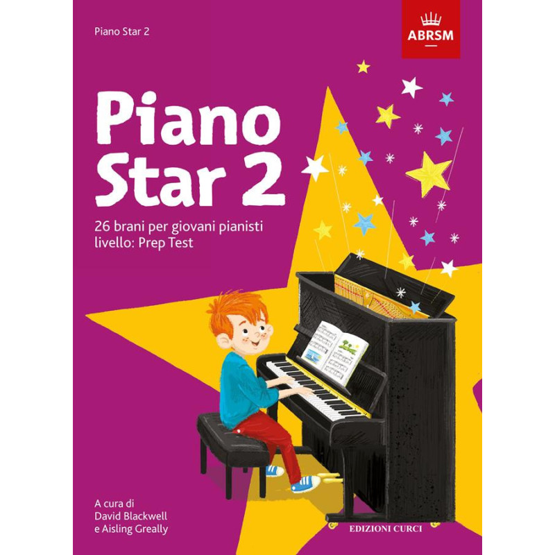 Piano Star 2 - 26 brani per giovani pianisti. Livello: Prep Test
