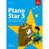 Piano Star 3 - 24 brani per giovani pianisti. Livello: dal Prep Test al Grado 1