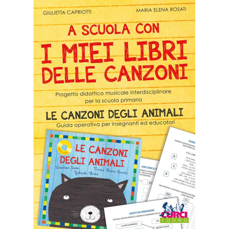 A scuola con I miei libri delle canzoni + Contenuti online - Capriotti - Rosati
