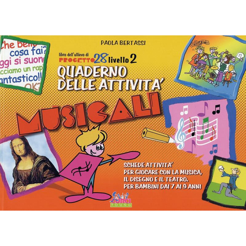 PAOLA BERTASSI - PROGETTO 28 - LIVELLO 2 (QUADERNO DELLE ATTIVITA')
