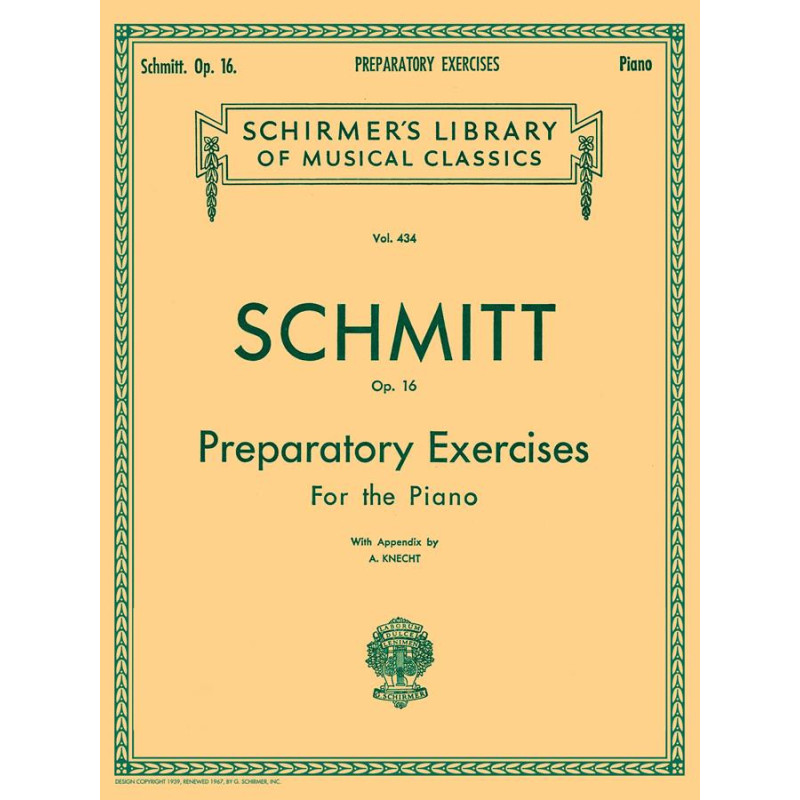 Preparatory Exercises, Op. 16 - Aloys Schmitt - Pianoforte