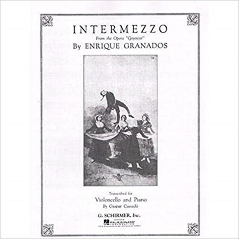 Intermezzo (from Goyescas) - Enrique Granados - Violoncello e pianoforte