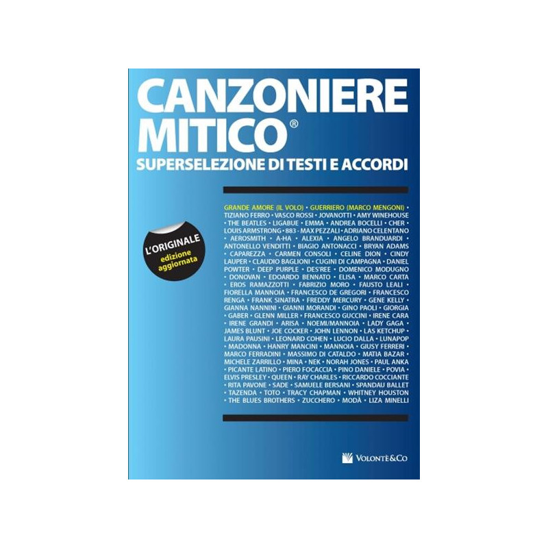 CANZONIERE MITICO - TESTI E ACCORDI PER CHITARRA