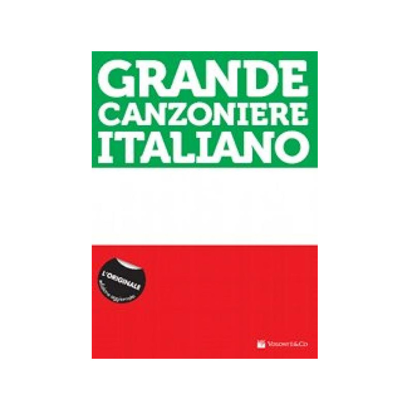 GRANDE CANZONIERE ITALIANO - TESTI CON ACCORDI