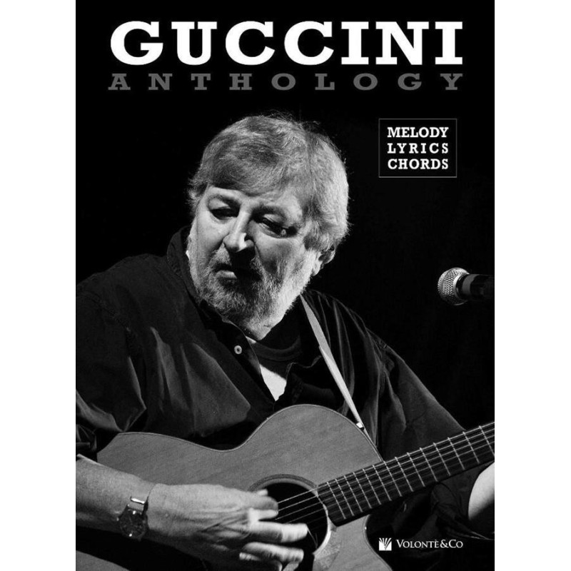 Guccini Anthology - PVG - Spartiti Piano voce chitarra