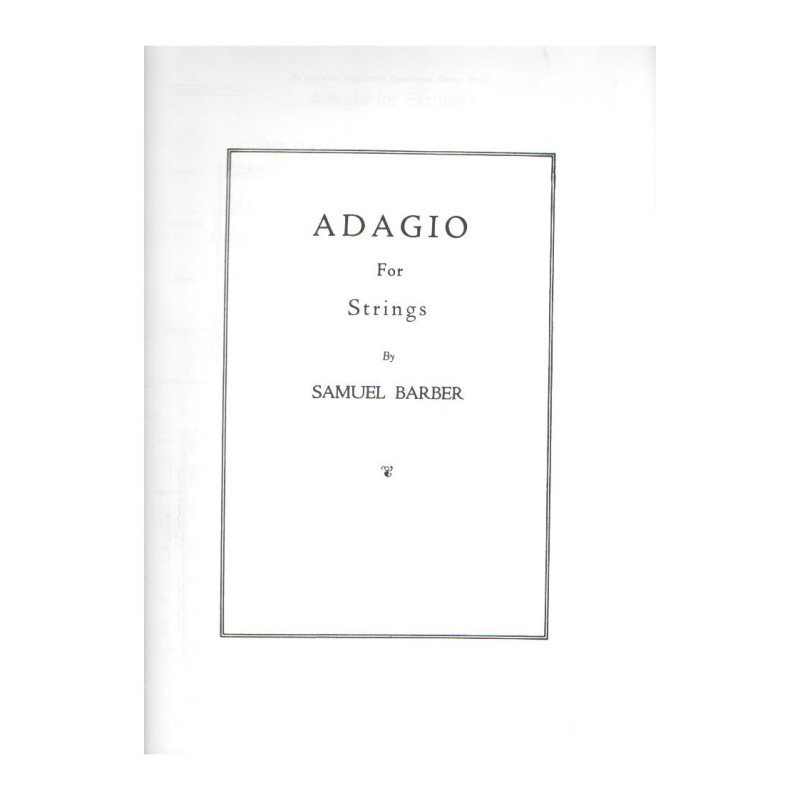 Adagio For Strings - Score - Samuel Barber - Per archi - Partitura