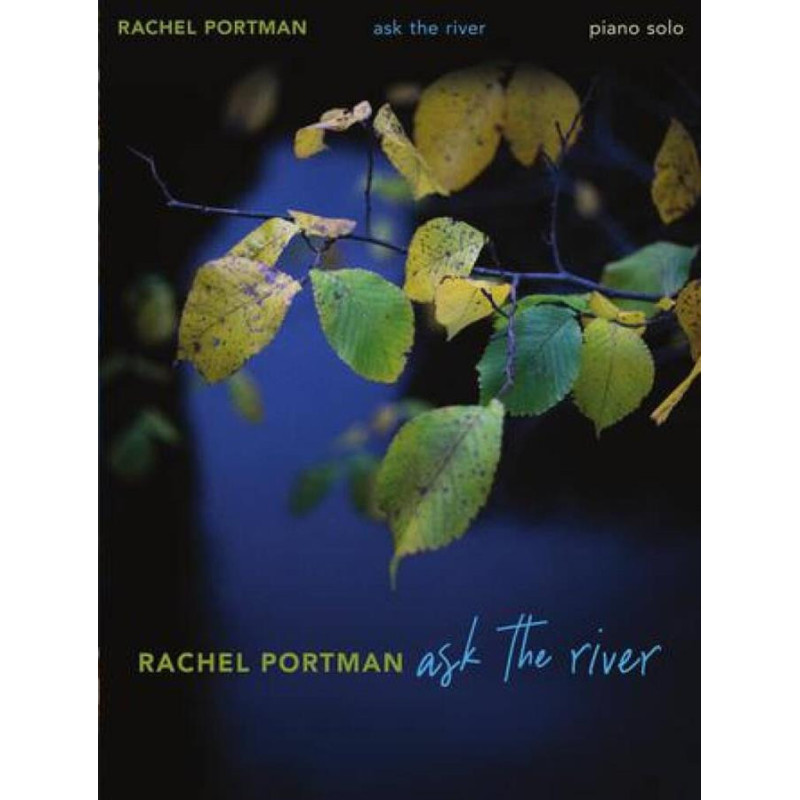 Ask the River - Rachel Portman - Piano solo