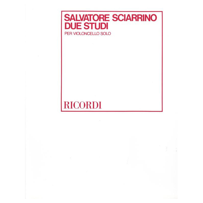2 Studi - Per Violoncello - Salvatore Sciarrino