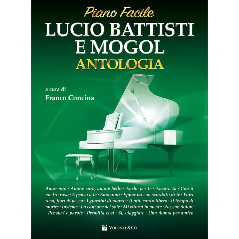 Antologia Lucio Battisti e Mogol - Piano Facile - Franco Concina