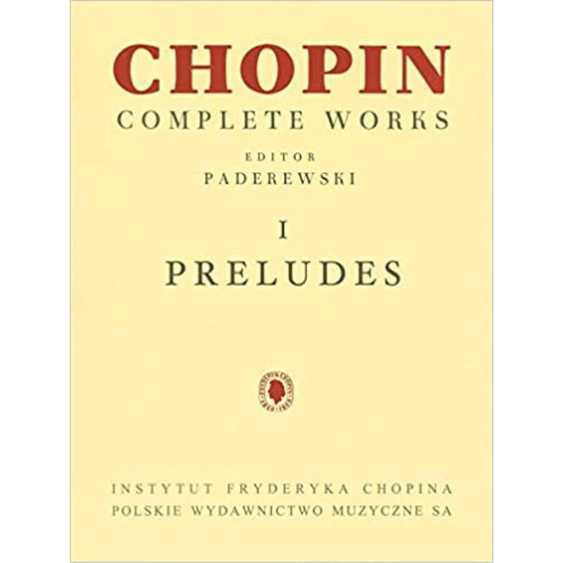 Chopin Complete Works I: Preludes - Fryderyk Chopin
