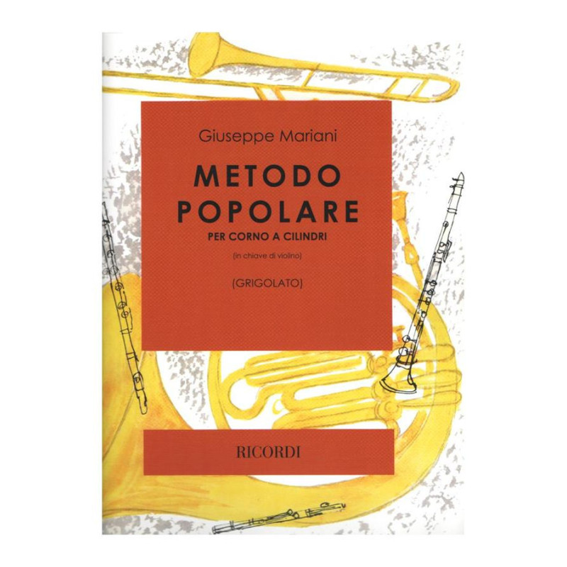 G. MARIANI - METODO POPOLARE PER CORNO A CILINDRI