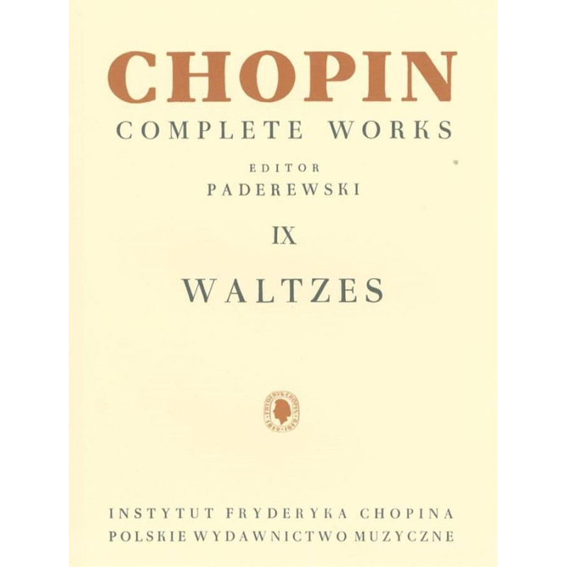 Chopin Complete Works IX: Waltzes - Ignacy Jan Paderewski