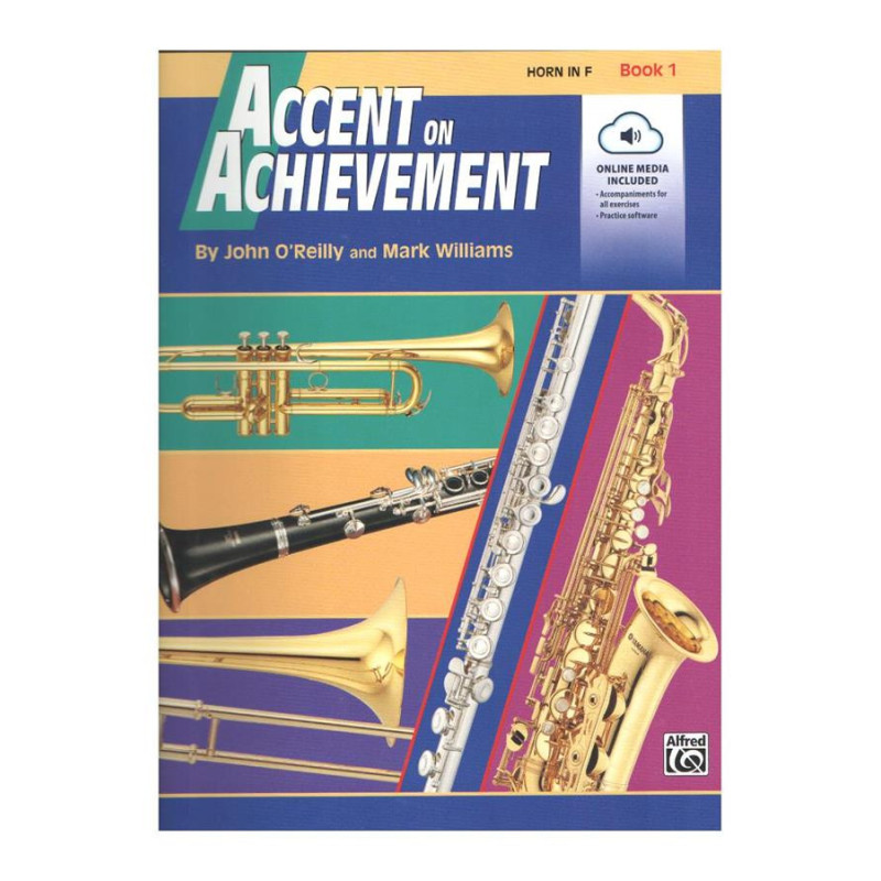 Accent on Achievement, Book 1 + Audio online - Corno in FA - Mark Williams - John O'Reilly