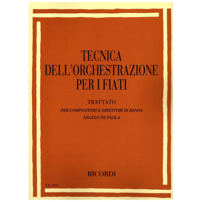 Tecnica Dell'Orchestrazione Per I Fiati - A. De Paola