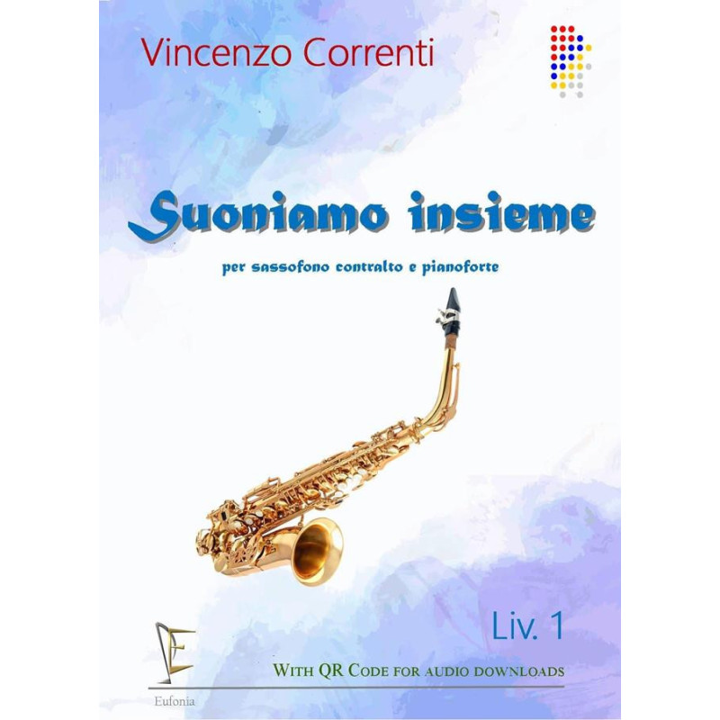 SUONIAMO INSIEME vol 1 - Sax Alto  e pianoforte - Vincenzo Correnti