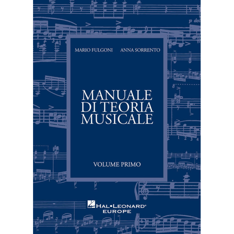 Manuale di teoria musicale - Volume 1 - Mario Fulgoni