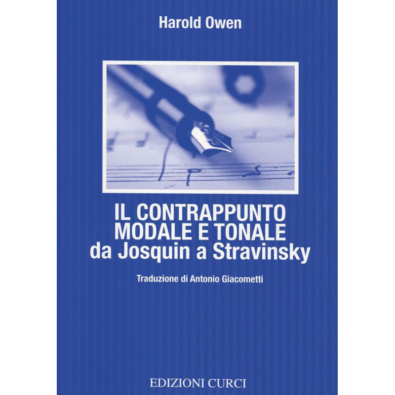 Il contrappunto modale e tonale Da Josquin a Stravinsky - Harold Owen