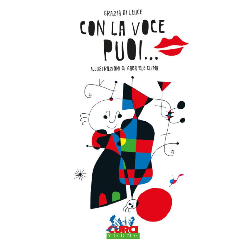 Con la voce puoi… - Grazia Di Leuce - Gabriele Clima