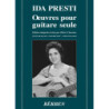 Oeuvres pour guitare seule - Ida Presti - ed integrale composizioni per chitarra