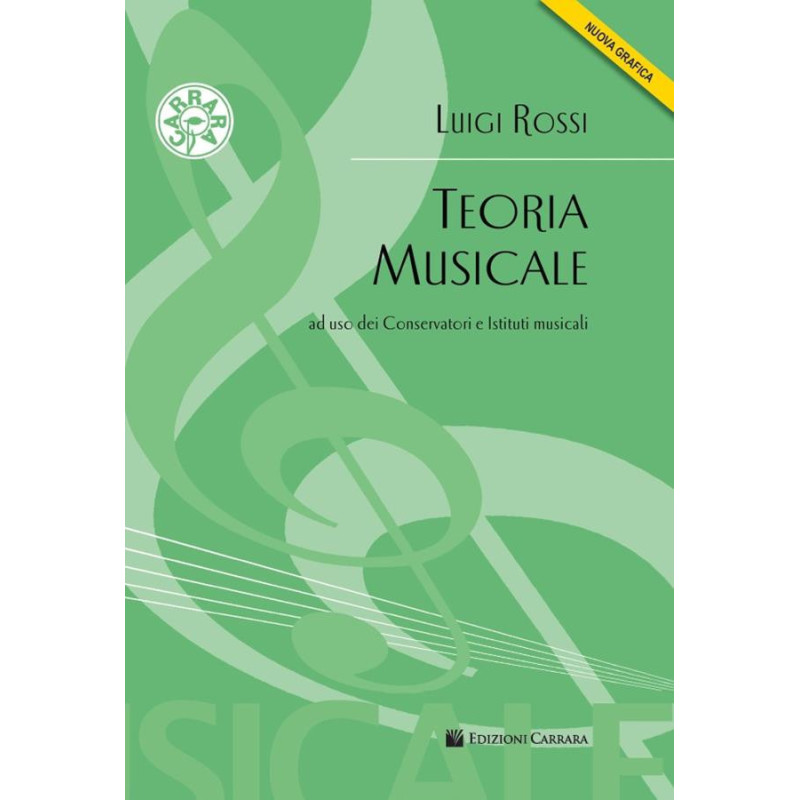 TEORIA MUSICALE - LUIGI ROSSI - ED. CARRARA