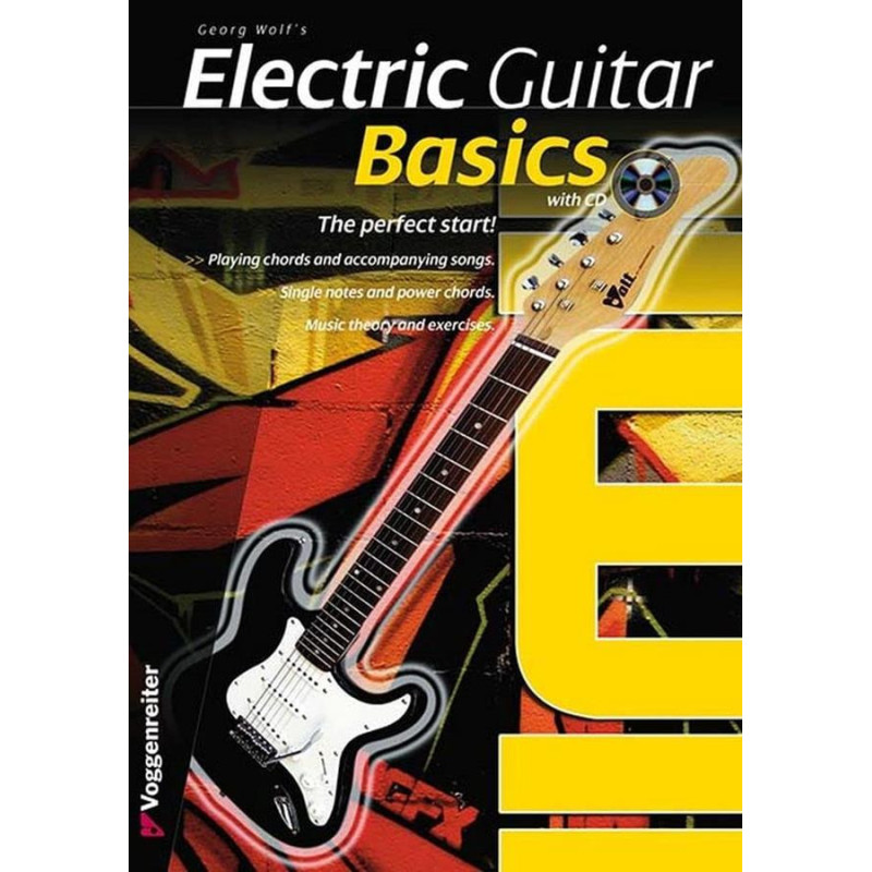 Electric Guitar Basics (per il musicista autodidatta) - Georg Wolf