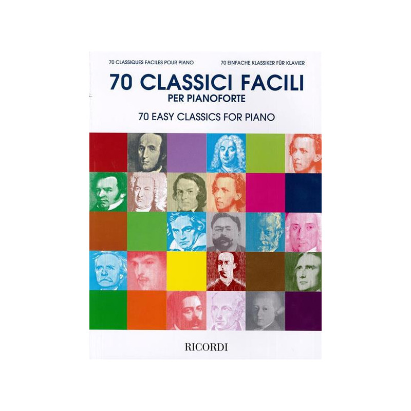 70 CLASSICI FACILI PER PIANOFORTE