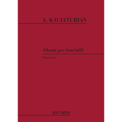Album Per Fanciulli. Fascicolo I - Aram Il'yich Khachaturian - Pianoforte