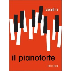 Il Pianoforte - Alfredo Casella - Libri di argomento musicale