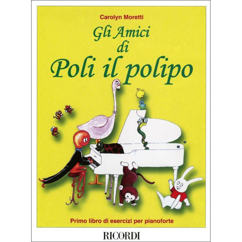 Gli Amici Di Poli Il Polipo - Carolyn Moretti