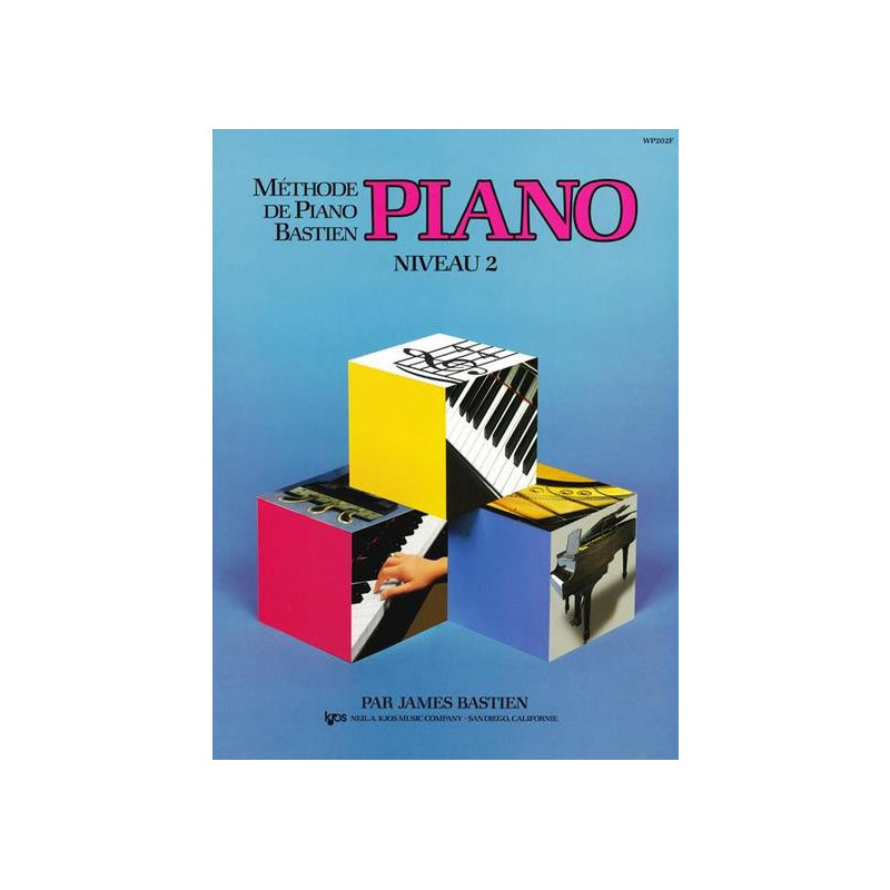 Methode piano. Niveau 2 - In francese - James Bastien